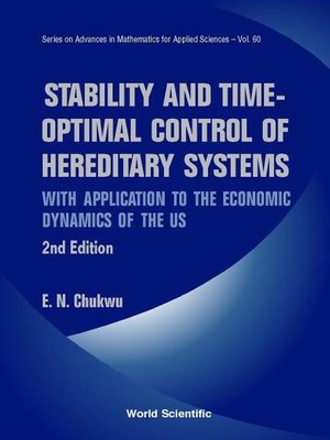 cover image of Stability and Time-optimal Control of Hereditary Systems